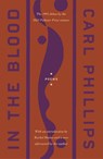 In the Blood - Carl Phillips - 9780374608866