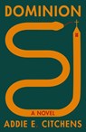 Dominion - Addie E Citchens - 9780374609337