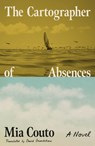 The Cartographer of Absences - Mia Couto - 9780374616311