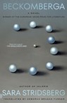 Beckomberga - Sara Stridsberg - 9780374619916