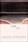 Loot - Nadine Gordimer - 9780374707460