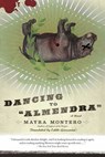 Dancing to "Almendra" - Mayra Montero - 9780374707668