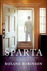 Sparta - Roxana Robinson - 9780374709570