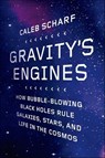 Gravity's Engines - Caleb Scharf - 9780374709754