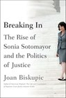 Breaking In - Joan Biskupic - 9780374712419