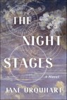 The Night Stages - Jane Urquhart - 9780374713454