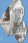 Dawson's Fall - Roxana Robinson - 9780374719753