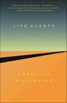 Life Events - Karolina Waclawiak - 9780374721626