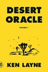 Desert Oracle - Ken Layne - 9780374722388