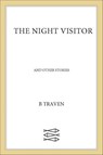 The Night Visitor - B. Traven - 9780374722586
