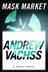 Mask Market - Andrew Vachss - 9780375424410
