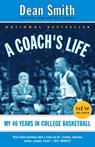 A Coach's Life - Dean Smith ; John Kilgo ; Sally Jenkins - 9780375504594