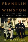 Franklin and Winston: An Intimate Portrait of an Epic Friendship - Jon Meacham - 9780375505003