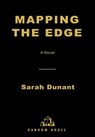 Mapping the Edge - Sarah Dunant - 9780375506833