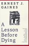 A Lesson Before Dying - Ernest J. Gaines - 9780375702709