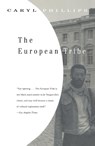 The European Tribe - Caryl Phillips - 9780375707049