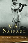 The Mystic Masseur - V. S. Naipaul - 9780375707148