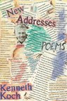 New Addresses - Kenneth Koch - 9780375709128