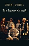 The Iceman Cometh - Eugene O'Neill - 9780375709173