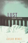 Lust and Other Stories - Susan Minot - 9780375709258