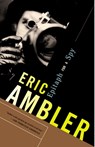 Epitaph for a Spy - Eric Ambler - 9780375713248