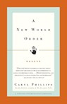 A New World Order - Caryl Phillips - 9780375714030