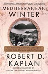 Mediterranean Winter - Robert D. Kaplan - 9780375714337
