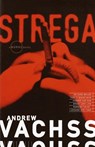 Strega - Andrew Vachss - 9780375719028