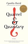 Quarrel & Quandary - Cynthia Ozick - 9780375724459