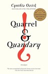 Quarrel & Quandary - Cynthia Ozick - 9780375724459