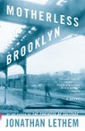 Motherless Brooklyn - Jonathan Lethem - 9780375724831