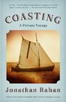 Coasting: A Private Voyage - Jonathan Raban - 9780375725937