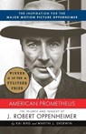 American Prometheus - Kai Bird ; Martin J. Sherwin - 9780375726262