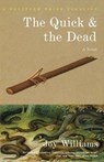 Williams, J: Quick and the Dead - Joy Williams - 9780375727641