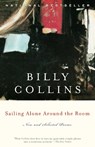 SAILING ALONE AROUND THE ROOM - Billy Collins - 9780375755194