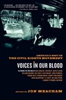 Voices in Our Blood - Jon Meacham - 9780375758812