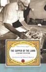 The Supper of the Lamb - Robert Farrar Capon - 9780375760563