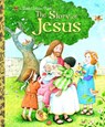 The Story of Jesus - Jane Werner Watson ; Jerry Smath - 9780375839412