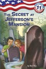 Capital Mysteries #11: The Secret at Jefferson's Mansion - Ron Roy - 9780375845338