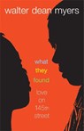 What They Found - Walter Dean Myers - 9780375845451