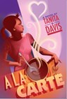 A la Carte - Tanita S. Davis - 9780375849503