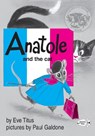 Anatole and the Cat - Eve Titus - 9780375855474