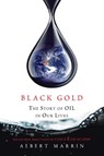 Black Gold - Albert Marrin - 9780375859687
