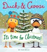 Duck & Goose, It's Time for Christmas! - Tad Hills - 9780375864841