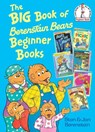 Big Book of Berenstain Bears Beginner Books - Stan Berenstain ; Jan Berenstain - 9780375873669