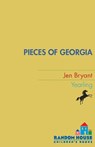 Pieces of Georgia - Jen Bryant - 9780375890925