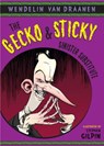 The Gecko and Sticky: Sinister Substitute - Wendelin Van Draanen - 9780375894923