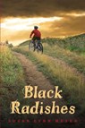 Black Radishes - Susan Lynn Meyer - 9780375896149