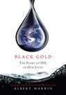 Black Gold - Albert Marrin - 9780375896866