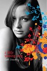 A Little Wanting Song - Cath Crowley - 9780375897030
